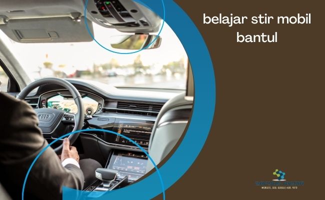 Belajar Stir Mobil Bantul