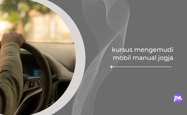 Kursus Mengemudi Mobil Manual Jogja